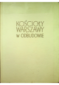 Kościół Warszawy w odbudowie