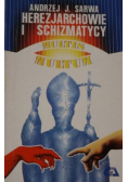 Herezjarchowie i schizmatycy