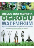 Wielka encyklopedia ogrodu Wademekum