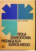 Rola zawodowa pedagoga szkolnego