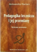 Pedagogika lecznicza i jej przemiany