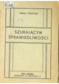 Szukającym sprawiedliwości 1934r