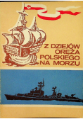 Z dziejów oręża polskiego na morzu