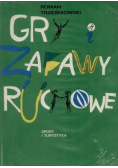 Gry zabawy ruchowe