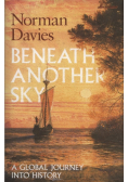 Beneath Another Sky
