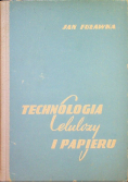 Technologia celulozy i papieru