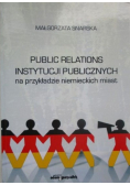 Public relations instytucji publicznych na przykładzie niemieckich miast