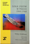 Dzieje Żydów w Polsce 1944 1968