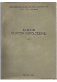 Kierunki Filozofii współczesnej Część  II