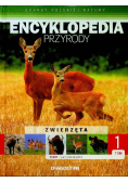 Encyklopedia przyrody Tom 1 Zwierzęta Ssaki