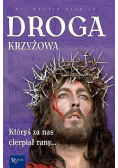 Droga Krzyżowa Któryś za nas cierpiał rany