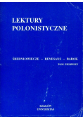 Lektury polonistyczne Tom I