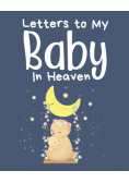 Letters To My Baby In Heaven