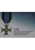 220 Rocznica ustanowienia Orderu Wojennego Virtuti Militari