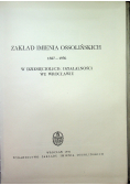 Zakład Imienia Ossolińskich 1827-1956. W dziesięciolecie działalności we Wrocławiu