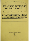 Społeczne Tworzenie Osobowości