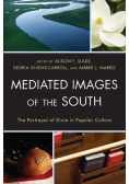 Mediated Images of the South