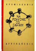 Na Południe od Sahary