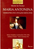 Maria Antonina Niebezpieczne związki królowej
