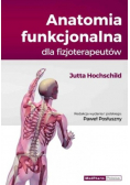 Anatomia funkcjonalna dla fizjoterapeutów