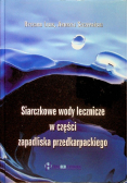 Siarczkowe wody lecznicze w częśći zapadliska przedkarpackiego