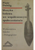 Muzyka ludowa we współczesnym społeczeństwie