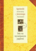 Agnieszki Osieckiej i Jeremiego Przybory listy na wyczerpanym papierze
