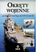 Okręty Wojenne od Admiral Graf Spee do USS Zumwalt