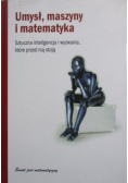 Umysł maszyny i matematyka