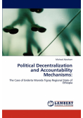 Political Decentralization and Accountability Mechanisms