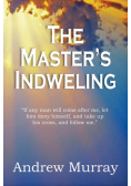 The Master's Indwelling