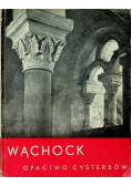Wąchock Opactwo Cystersów