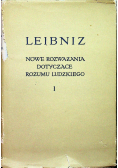 Nowe rozwiązania dotyczące rozumu ludzkiego I