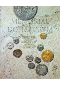 Memoriae Donatorum W  hołdzie ofiarodawcom