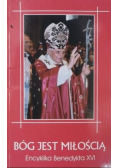 Bóg jest miłością Encyklika Benedykta XVI