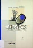 Ilustrowany leksykon teleinformatyka