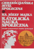 Chrześcijańska myśl społeczna tom II