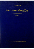 Seltene Metalle Band I