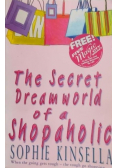 The Secret Dreamworld of a Shopaholic