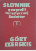 Słownik geografii turystycznej Sudetów Tom 1