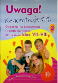 Uwaga Koncentruję się część 3 Ćwiczenia na koncentrację i spostrzegawczość dla uczniów klas 7 - 8