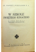 W szkole świętego Ignacego 1934 r