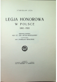 Legja Honorowa w Polsce 1803 - 1923 reprint z 1923 r