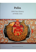 Polin 1000 Year History of Polish Jews