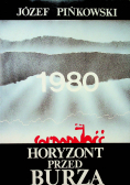 1980 Horyzont przed burzą