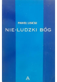 Nie- ludzki Bóg