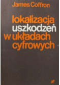 Lokalizacja uszkodzeń w układach cyfrowych