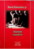 Dziennik wypadków, t. III