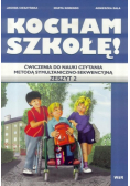 Kocham szkołę Zeszyt  2 Ćwiczenia
