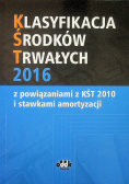 Klasyfikacja środków trwałych 2016